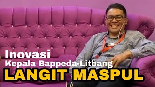 Langit Maspul: The Head of Bappeda-Litbang Utilizes Technology to Maximize Planning Coordination.