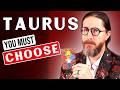 TAURUS - "THE FIGHT OF YOUR LIFE IS COMING!" Tarot Reading