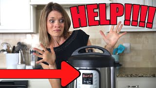 Instant Pot Burn Notice--Why it Happens and How to Fix it.