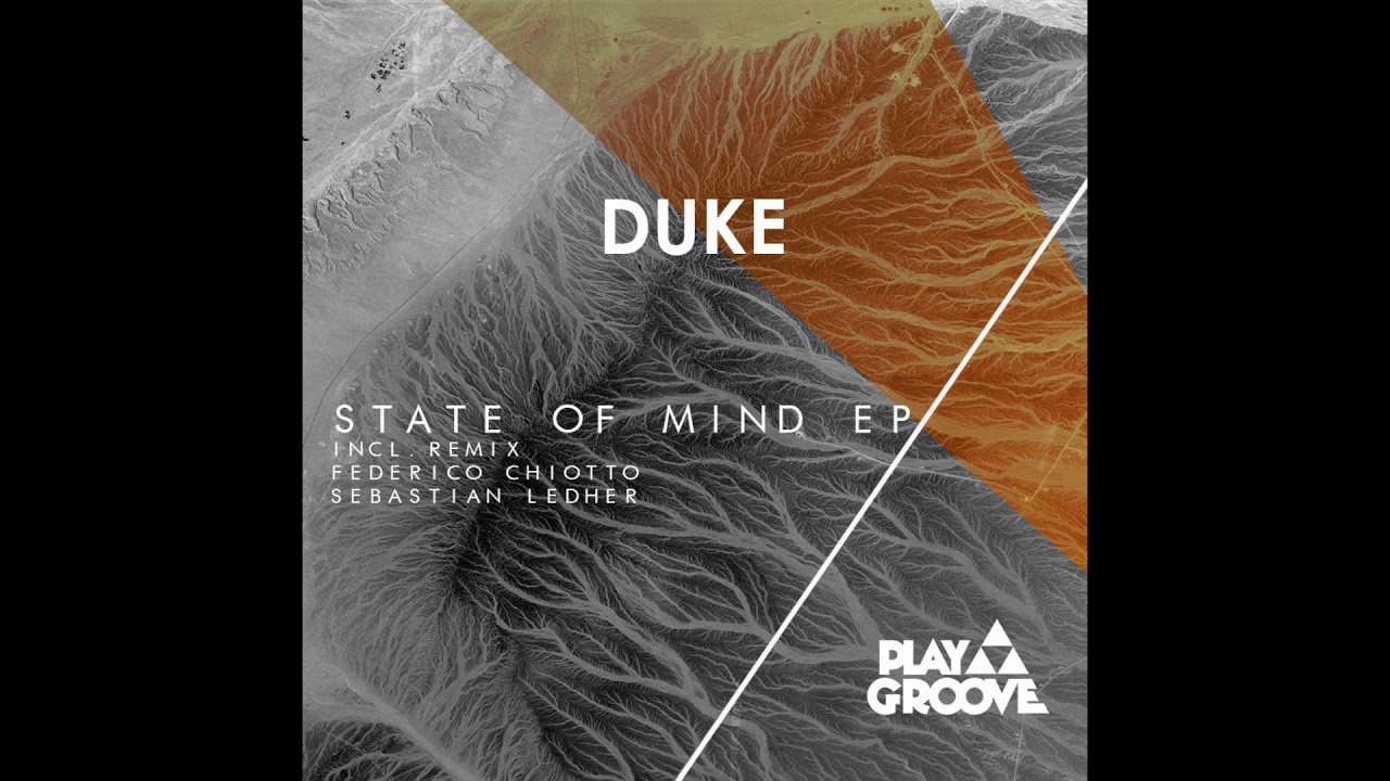 Duke - State of Mind (Original Mix)