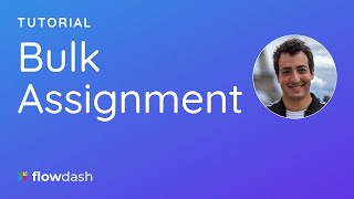 Celebrity Bulk Assignment | Flowdash Wealth
