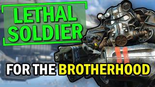 Becoming The Most Dangerous BoS Soldier, | Fallout 4