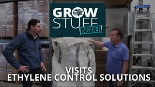 Grow Stuff INSIDER visits Ethylene Control Inc.