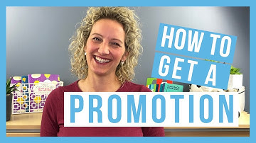 How to Get Promoted at Work (Fast)