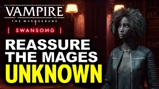 How to Reassure the Mages | Scene 4 Unknown | Vampire The Masquerade - Swansong