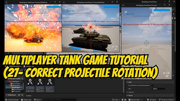 Multiplayer Tank Game Tutorial (27- Correct Projectile Rotation)
