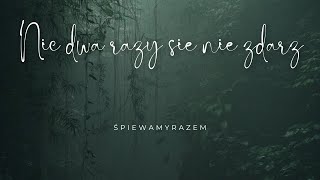 Sanah  Nic Dwa Razy Si Nie Zdarza  w Szymborska
