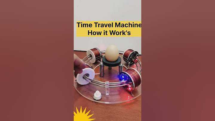 Time travel machine, How it's work ? live demo #science #experiment