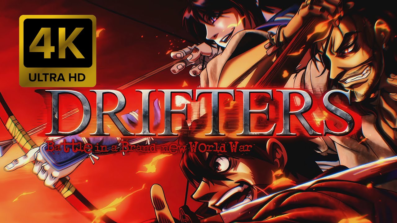 Drifters Opening |Creditless| [4K 60FPS Remastered]