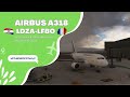 MSFS2020 &amp; FSHud - A318 od Horizon | Zagrzeb - Tuluza