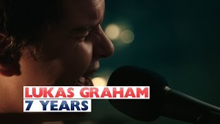 Video thumbnail of "Lukas Graham - '7 Years' (Capital Live Session)"