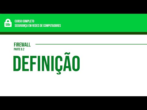 8.2 - Firewall - Definição