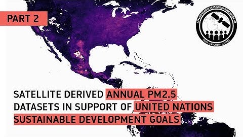 NASA ARSET: World Health Organization (WHO) PM2.5 Data Set, Part 2/3