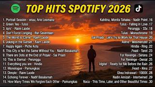 Download lagu TOP HITS SPOTIFY 2026 🎵 Lagu Indonesia Terpopuler Viral TikTok Tulus, Hindia, Sal Priadi, Raim Vol 2