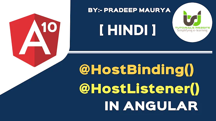 @HostBinding() & @HostListener() Decorator | Angular 10 or Angular 11 Tutorials in Hindi | Part-58