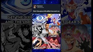 Choose A One Piecejujutsu Kaisen Ability From Each Row