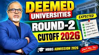 NEET 2026: Deemed MBBS Round 2 Seat Matrix Out - Deemed MBBS Expected Round 2 Cutoff #deemedmbbs