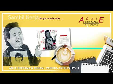Adjie Soetama - Adjie Soetama \u0026 Rekan Album (1991)