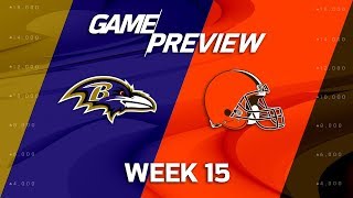 Baltimore Ravens vs. Cleveland Browns | NFL Week 15 Game Preview | NFL