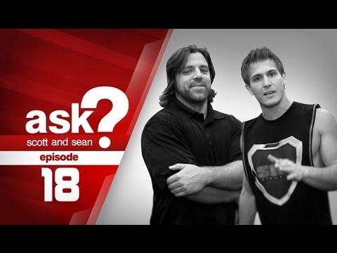 Scott & Sean- Q&A- Ep. 18 