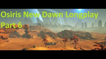 Osiris New Dawn Part 6 : Laboratory - Getting lost / Longplay / Gameplay / No Commentary
