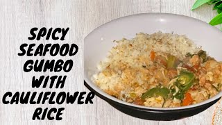 Health Spicy Seafood Gumbo With Cauliflower Rice recipe I Active Meals