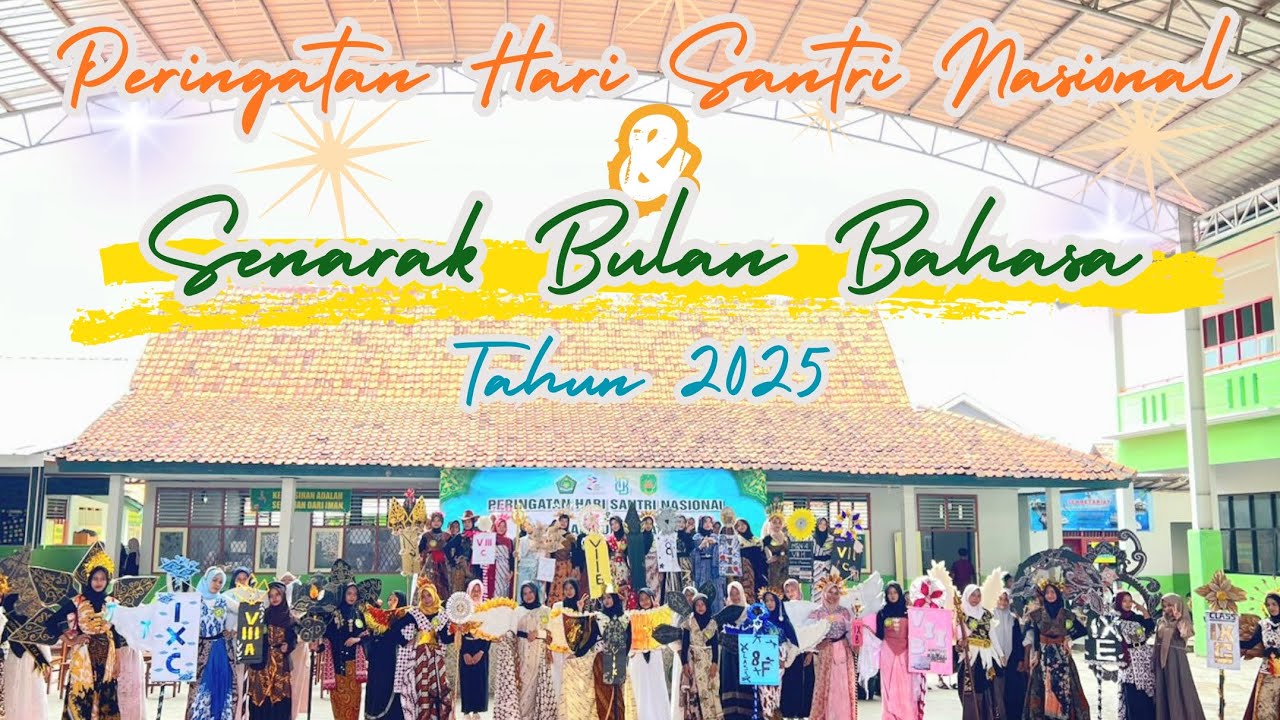 Peringatan Hari Santri Nasional dan Semarak Bulan Bahasa MTs Negeri 4 Cirebon Tahun 2025
