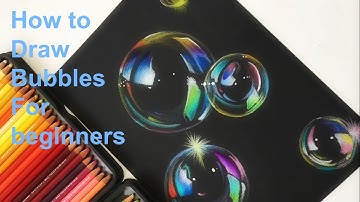 How to draw Bubbles(For beginners)