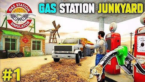I AM PLAYING GAS STATION JUNKYARD SIMULATOR EPISODE#1