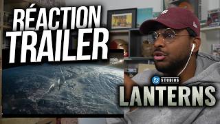 RÉACTION au TRAILER de LANTERNS !