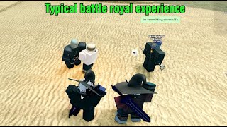 Typical battle royale experience ... Deepwoken
