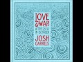 No Man&#39;s Land - Josh Garrels