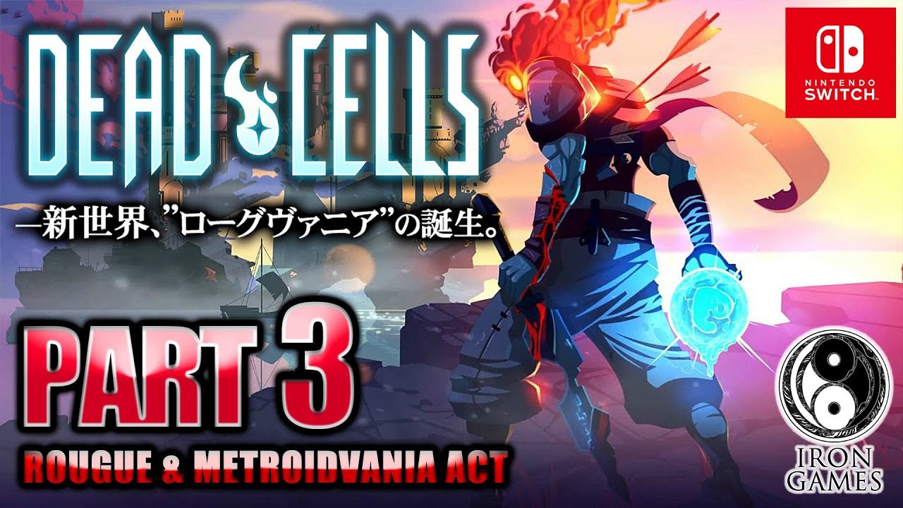 #3【DEAD CELLS】新世界ローグヴァニアで描かれる超高評価アクション【デッドセルズ】