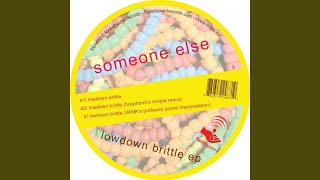 Lowdown Brittle-2 ((Wink&#39;s Profound Sound Interpretation))