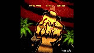 Give Me Chills - Hottest Single Out Now by: Young Paris & DJ YB