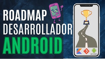 ROADMAP ANDROID 2023 📲 Conviértete en DESARROLLADOR ANDROID