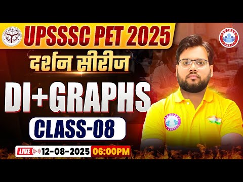 UPSSSC PET Classes 2025 | PET दर्शन सीरीज | UPSSSC PET Graph & Table | UP PET Graph & Table Class 08