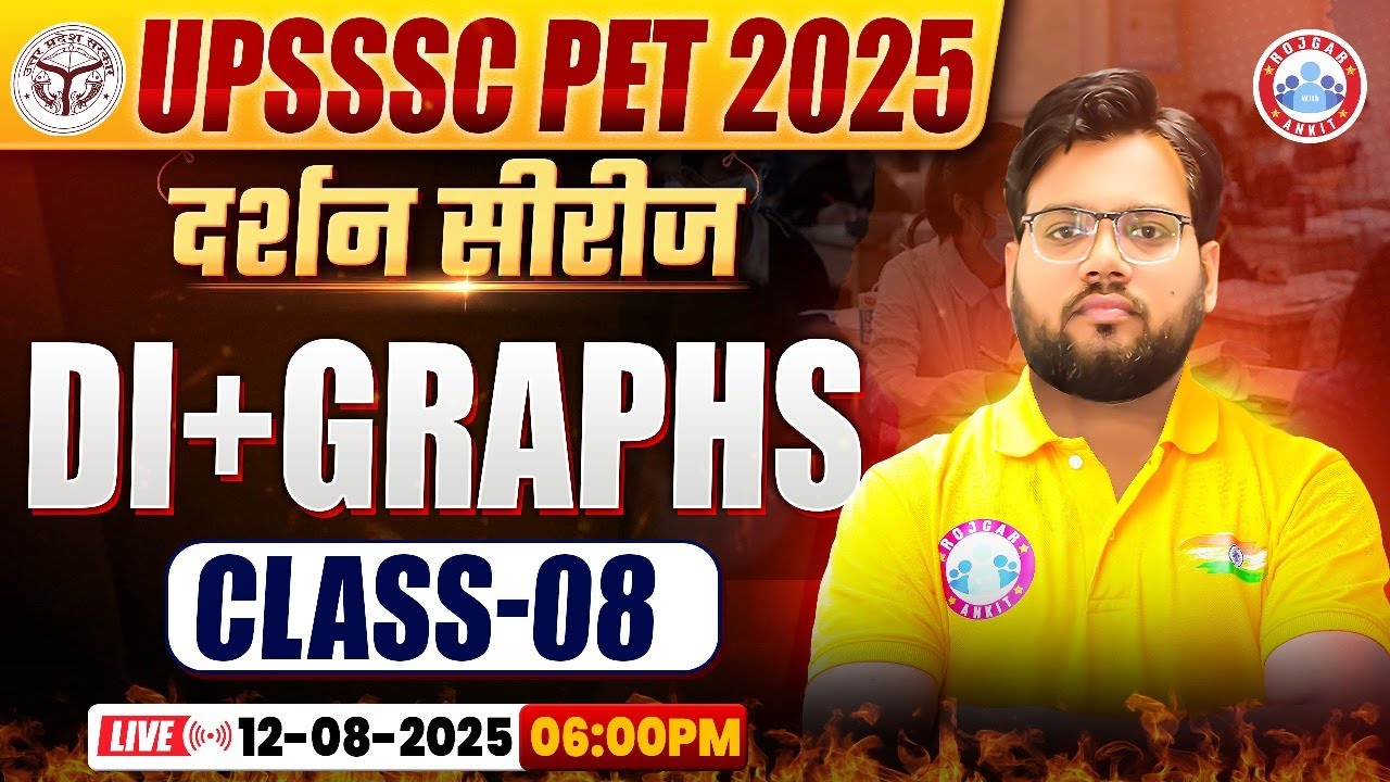 UPSSSC PET Classes 2025 | PET दर्शन सीरीज | UPSSSC PET Graph & Table | UP PET Graph & Table Class 08 UPSSSC PET Classes 2025 | PET दर्शन सीरीज | UPSSSC PET Graph & Table | UP PET Graph & Table Class 08