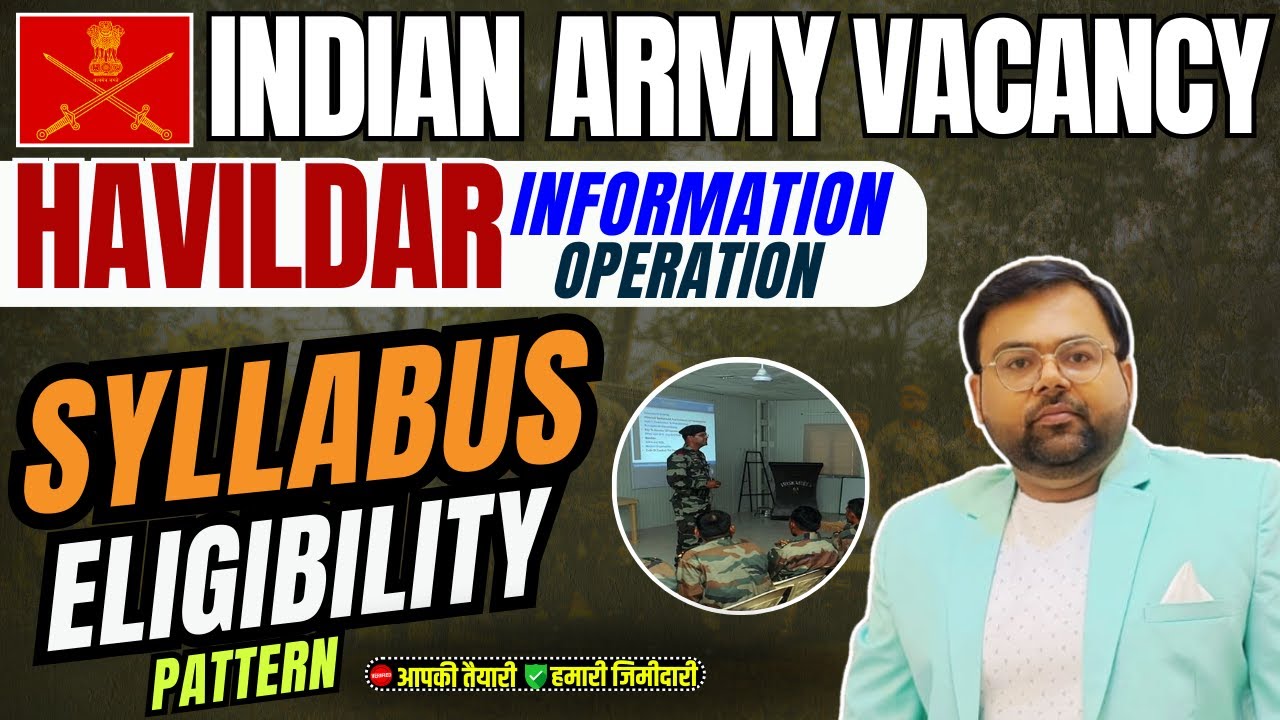 Indian Army Havildar Information Operation Eligibility Syllabus indian-army-havildar-information-operation-eligibility-syllabus