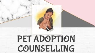Pet Adoption Counseling