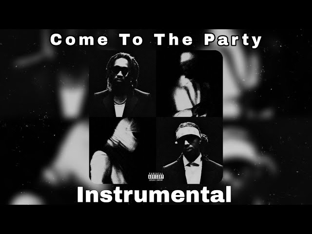 Future & Metro Boomin - Came To The Party (Instrumental) class=