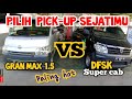 Perbandingan Daihatsu Gran max 1.5 pickup Dengan DFSK Supercab 1.5 Pickup (full review)subtitel