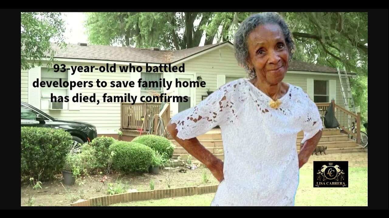 93 Year Old Who Fought Developers to Preserve Family Home Passes Away