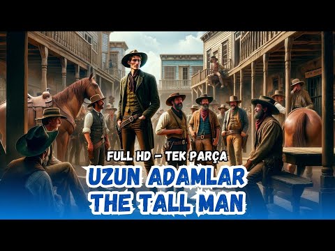 Uzun Adamlar - Türkçe Dublaj 1955 (The Tall Man Western) | Restorasyonlu - 4K