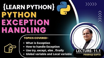 Master Exception Handling in Python: Try, Except, Finally Explained! | Lecture 11.1