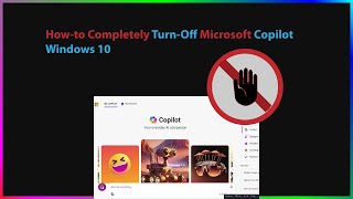 how-to disable and turnoff windows copilot in windows 10