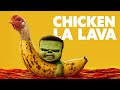 CHICKEN LA LAVA HÜHNCHEN BANANEN PARODIE