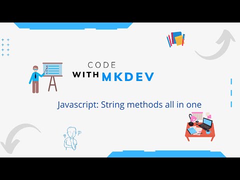 Javascript String Methods - All in one (17 methods under 4 minutes)