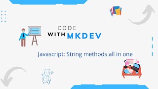 Javascript String Methods - All in one (17 methods under 4 minutes)