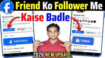 Facebook Friends Ko Followers Me Kaise Badle || Facebook Friend Ko Follower Kaise Banaen 2026